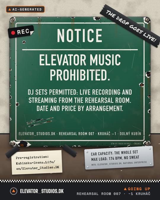 Official notice: elevator music prohibited, DJ sets permitted. Elevator_Studios.DK visual, AI-generated.